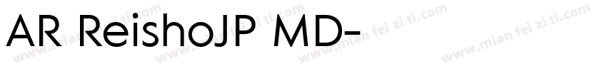 AR ReishoJP MD字体转换
